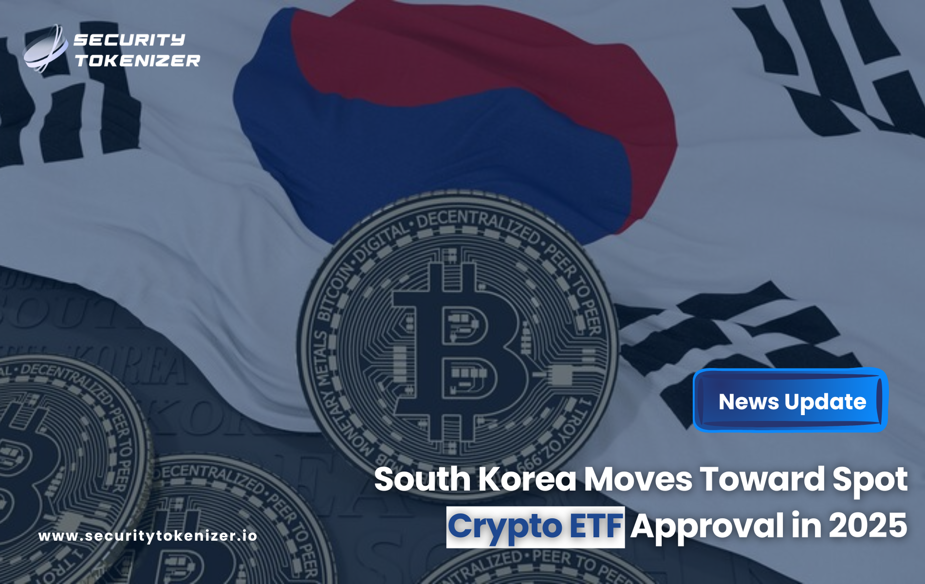 South Korea Moves Toward Spot Crypto ETF Approval in 2025