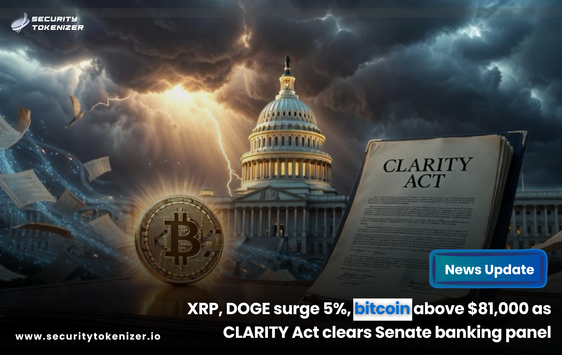 XRP, DOGE surge 5%, bitcoin above $81,000 as CLARITY Act clears Senate banking panel