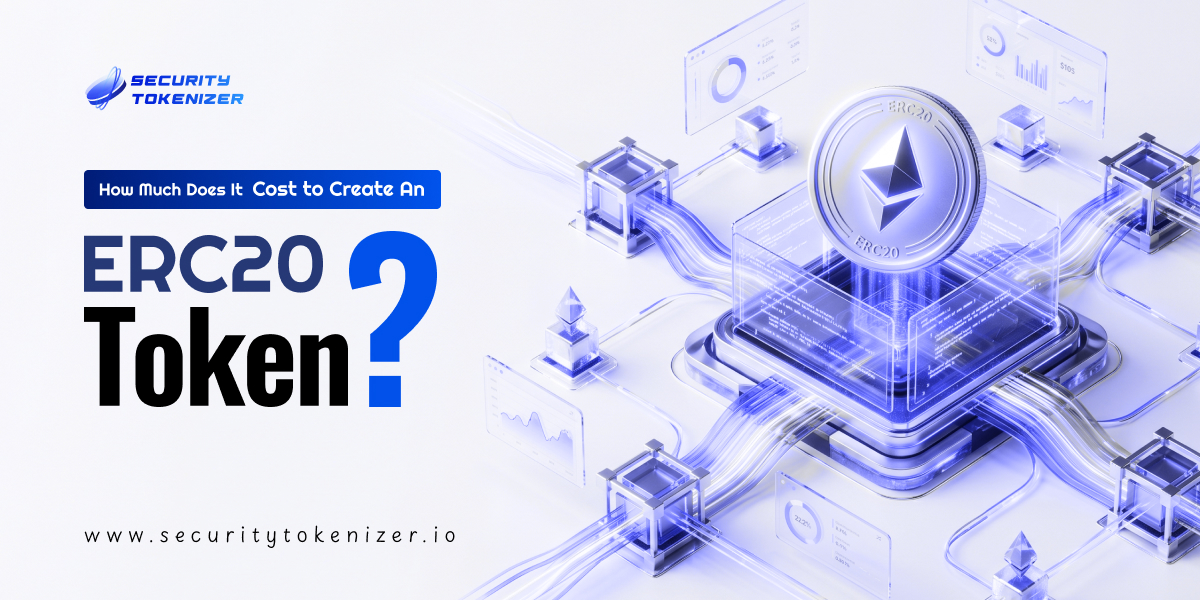 How Much Does It Cost to Create An ERC20 Token? How Much Does It Cost to Create An ERC20 Token?