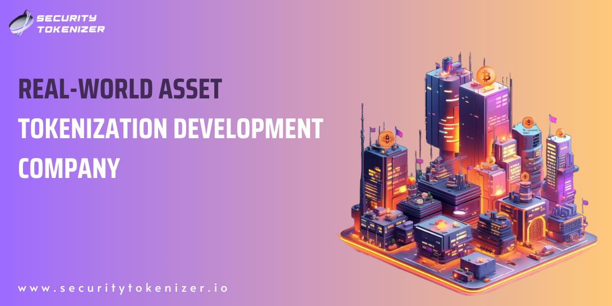 Tokenizing Real-World Assets: Why RWAs Matter in the Blockchain Economy?